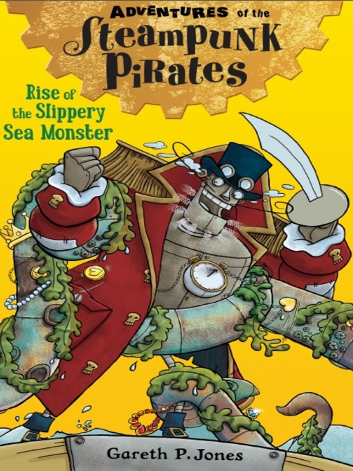 Title details for Rise of the Slippery Sea Monster by Gareth P. Jones - Available